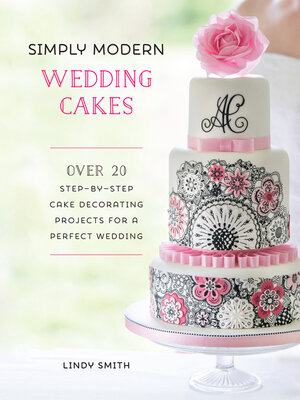 cover image of Simply Modern Wedding Cakes